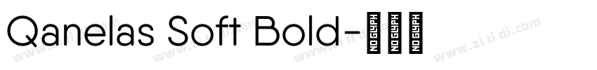 Qanelas Soft Bold字体转换